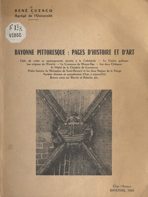 cover image of Bayonne pittoresque